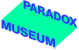 Paradox Museum